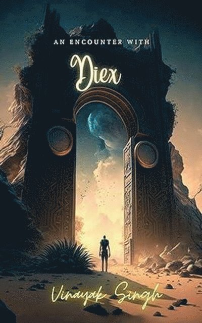 Vinayak Singh Oberoi - Encounter With Diex, E-bok