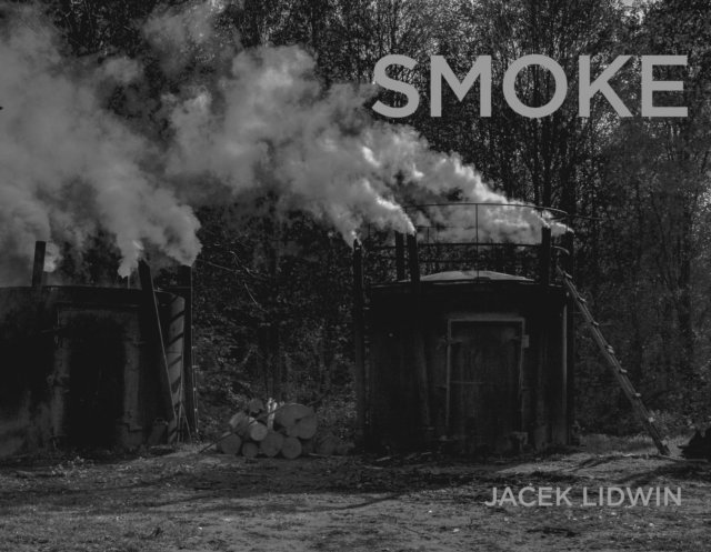 Jacek Lidwin - Smoke, E-bok