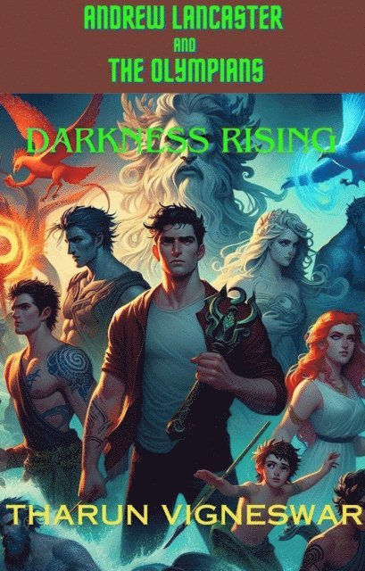 Tharun Vigneswar PS - Darkness Rising, E-bok