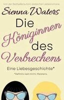 Sienna Waters - Die Königinnen des Verbrechens, Häftad