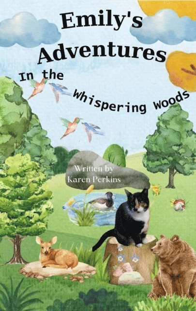 Karen Perkins - Emily's Adventures in the Whispering Woods, E-bok