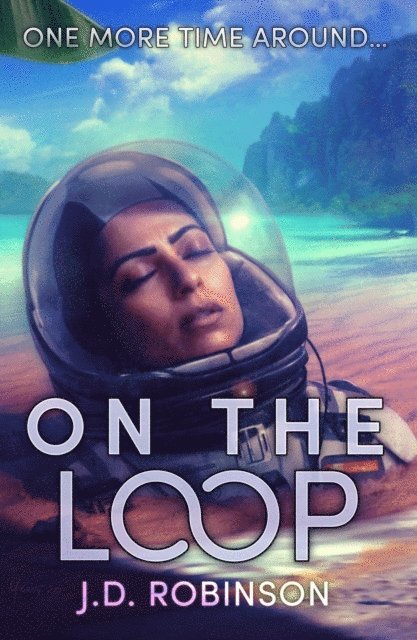 J.D. Robinson - On the Loop, E-bok