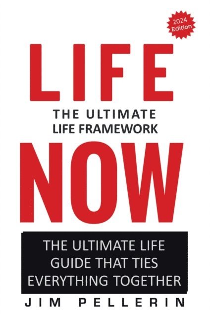 Jim Pellerin - Life Now - The Ultimate Life Framework, E-bok. Tillgänglighet: Lägg i varukorg