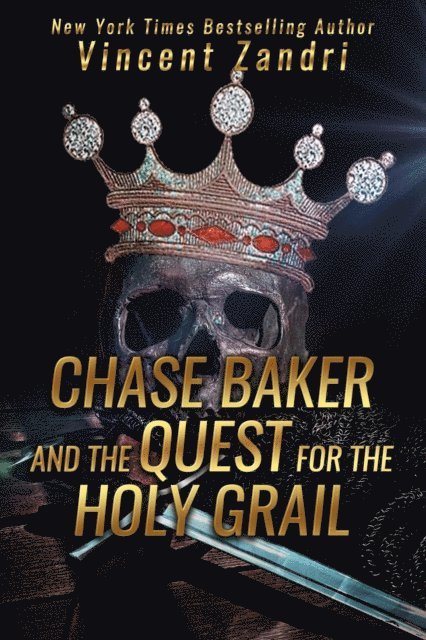 Vincent Zandri - Chase Baker and the Quest for the Holy Grail, E-bok