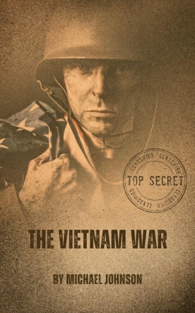 Michael Johnson - Vietnam War, E-bok