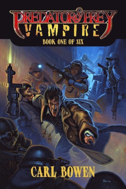 Carl Bowen - Predator & Prey: Vampire, E-bok
