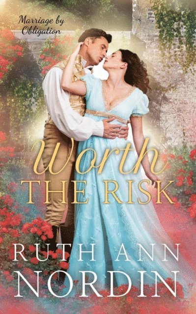 Ruth Ann Nordin - Worth the Risk, E-bok