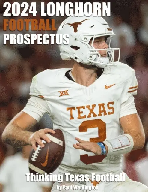 Paul Wadlington - 2024 Longhorn Football Prospectus: Thinking Texas Football, E-bok. Tillgänglighet: Lägg i varukorg