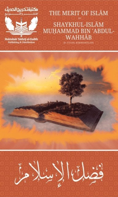 Zubair Ali Zai, Muhammad bin Abdul Wahhab - Merit of Islam - Fadhlul Islam - Shaykh Muhammad bin Abdul Wahhab, E-bok