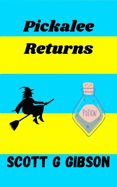 Scott G. Gibson - Pickalee Returns, E-bok