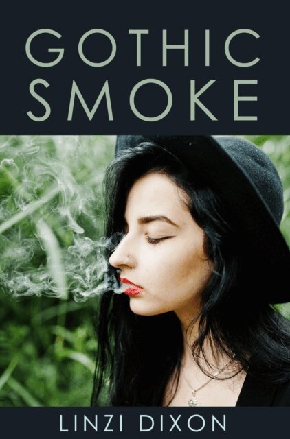 Linzi Dixon - Gothic Smoke: The Smoking Fetish Collection, E-bok. Tillgänglighet: Lägg i varukorg