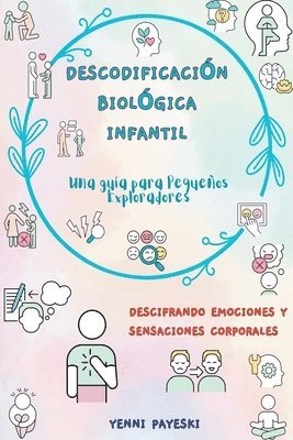 Yenni Payeski - Descodificación biológica Infantil, Häftad. Tillgänglighet: Lägg i varukorg