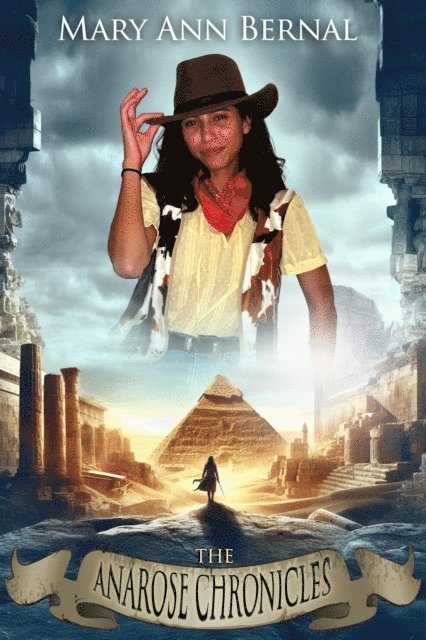 Mary Ann Bernal - AnaRose Chronicles, E-bok