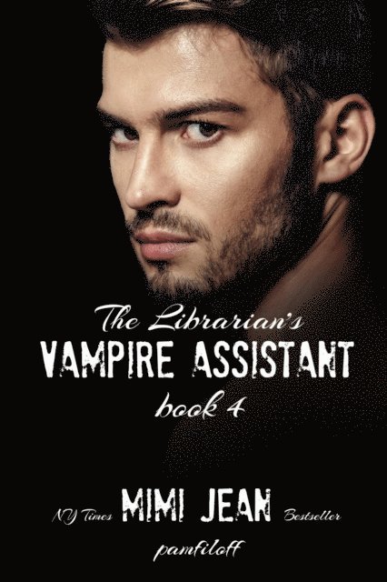Mimi Jean Pamfiloff - Librarian's Vampire Assistant, Book 4, E-bok