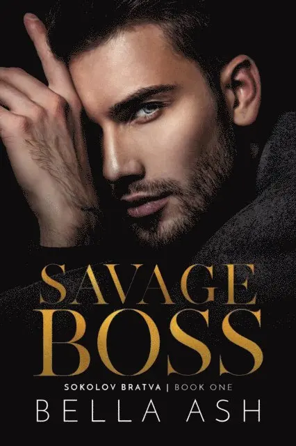 Bella Ash - Savage Boss, E-bok. Tillgänglighet: Lägg i varukorg