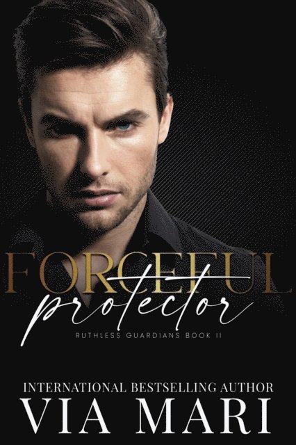 Via Mari - Forceful Protector, E-bok