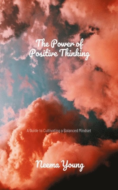 Neema Young - Power of Positive Thinking, E-bok. Tillgänglighet: Lägg i varukorg