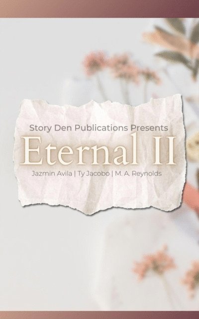 Story Den Publications - Eternal II, E-bok