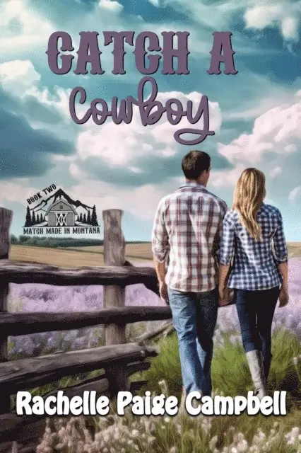 Rachelle Paige Campbell - Catch A Cowboy, E-bok. Tillgänglighet: Lägg i varukorg