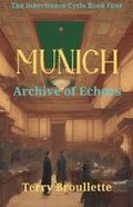 Munich - Archive of Echoes