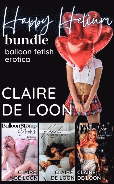 Claire De Loon - Happy Helium, E-bok