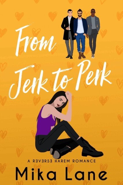 Mika Lane - From Jerk to Perk, E-bok