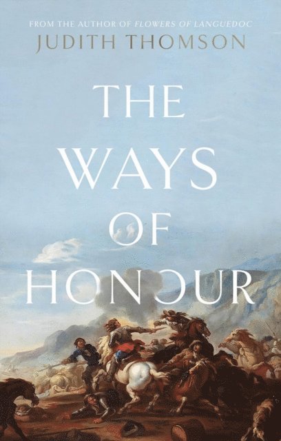 Judith Thomson - Ways of Honour, E-bok