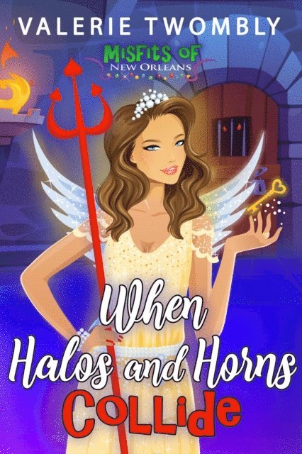 Valerie Twombly - When Halos and Horns Collide, E-bok
