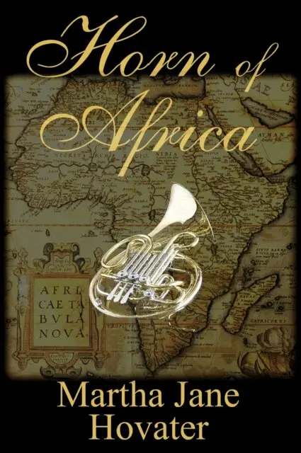 Martha Jane Hovater - Horn of Africa, E-bok. Tillgänglighet: Lägg i varukorg