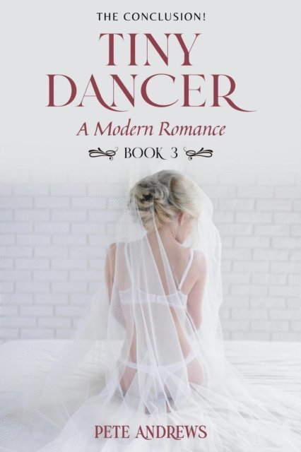 Pete Andrews - Tiny Dancer: A Young Cuckold Romance Book 3, E-bok