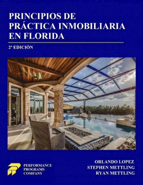 Ryan Mettling, Stephen Mettling, Orlando Lopez - Principios de Practica Inmobiliaria en Florida, E-bok. Tillgänglighet: Lägg i varukorg