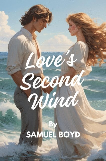SAMUEL BOYD - Love's Second Wind, E-bok