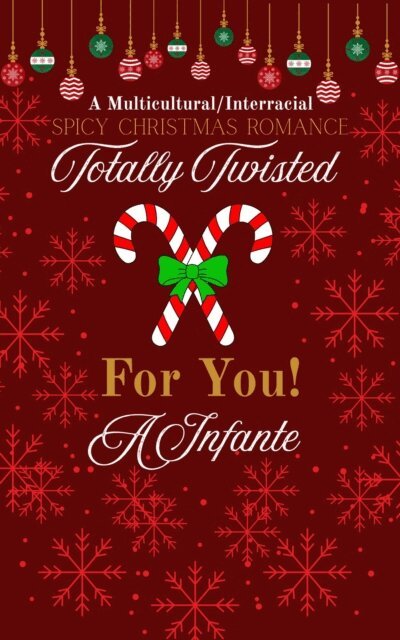 A Infante - Totally Twisted for You!, E-bok