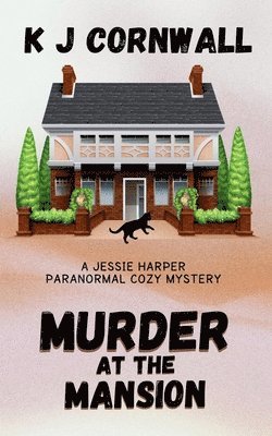 Kj Cornwall - Murder at the Mansion, Häftad