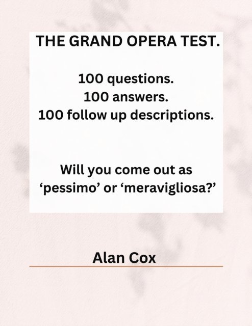 Alan Cox - Grand Opera Test., E-bok