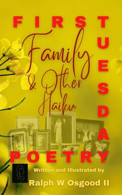 Ralph Osgood - Family & Other Haiku, E-bok