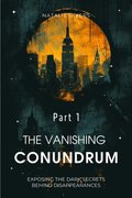 Vanishing Conundrum Part 1