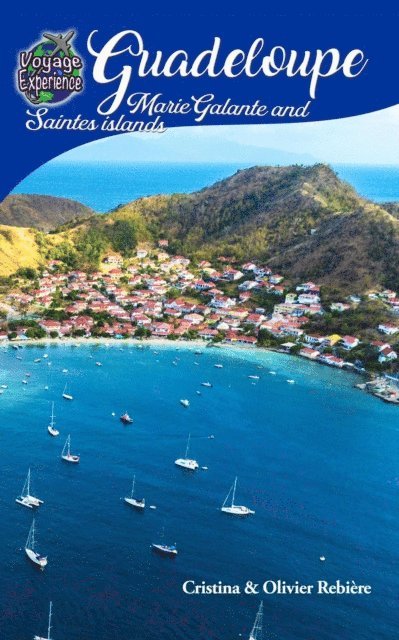 Cristina Rebiere - Guadeloupe, Marie-Galante and Saintes islands, E-bok. Tillgänglighet: Lägg i varukorg