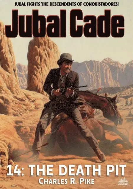 Charles R. Pike - Death Pit (A Jubal Cade Western #14), E-bok. Tillgänglighet: Lägg i varukorg