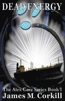 James M Corkill - Dead Energy, Häftad. Tillgänglighet: Lägg i varukorg