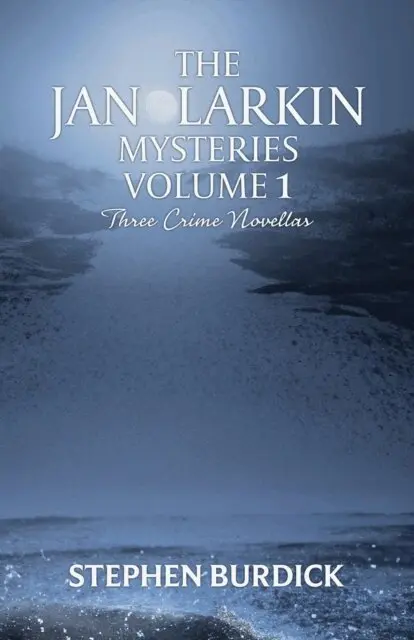 Stephen Burdick - Jan Larkin Mysteries Volume 1, E-bok. Tillgänglighet: Lägg i varukorg