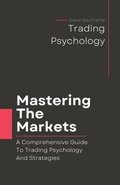 Mastering The Markets