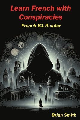 Brian Smith - Learn French with Conspiracies, Häftad