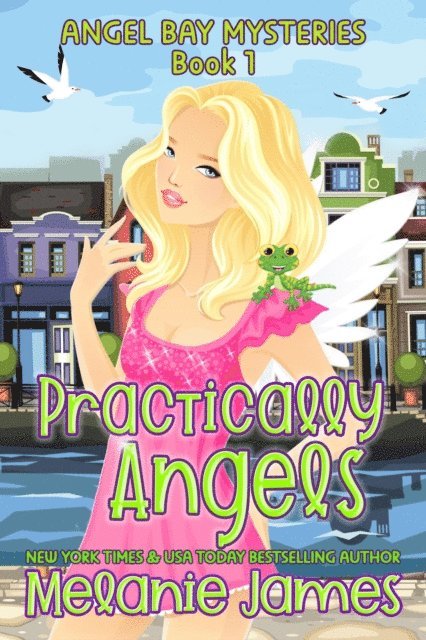 Melanie James - Practically Angels, E-bok