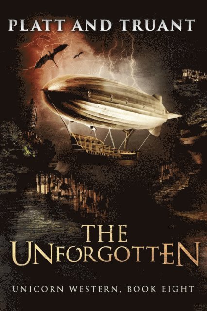 Sean Platt, Johnny B. Truant - Unforgotten, E-bok