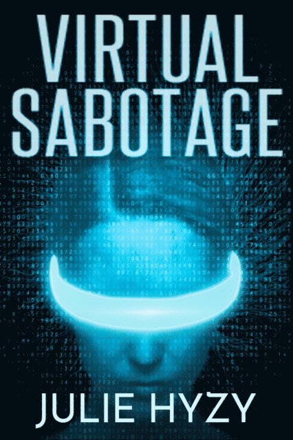 Julie Hyzy - Virtual Sabotage, E-bok