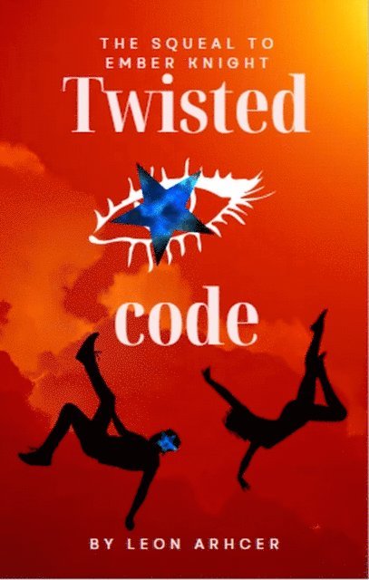 Leon Archer - Twisted Code, E-bok