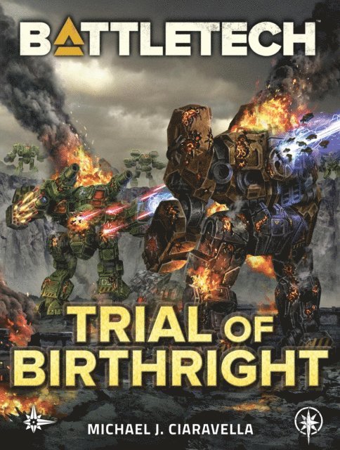 Michael J. Ciaravella - BattleTech: Trial of Birthright, E-bok