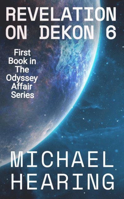 Michael Hearing - Revelation on Dekon 6, E-bok. Tillgänglighet: Lägg i varukorg