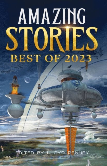 Lloyd Penney - Amazing Stories: Best of 2023, E-bok